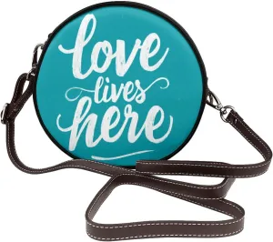 Love Lives Here On Turquoise Women Round Crossbody Bags Leather Sling Bag Purse